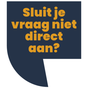 Sluit je vraag niet direct aan?